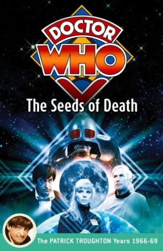 Doctor Who: The Seeds of Death (1969)