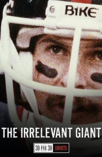 The Irrelevant Giant (2013)