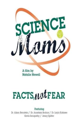 Science Moms (2017)