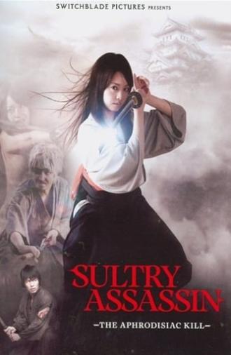 Sultry Assassin: The Aphrodisiac Kill (2010)