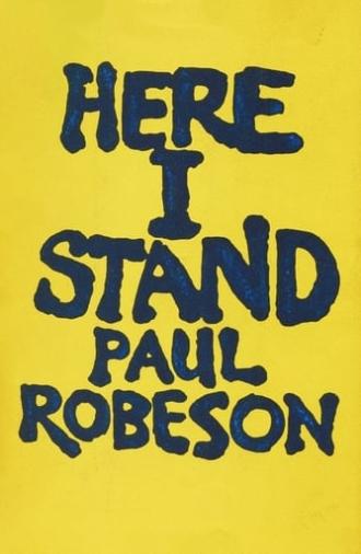 Paul Robeson: Here I Stand (1999)