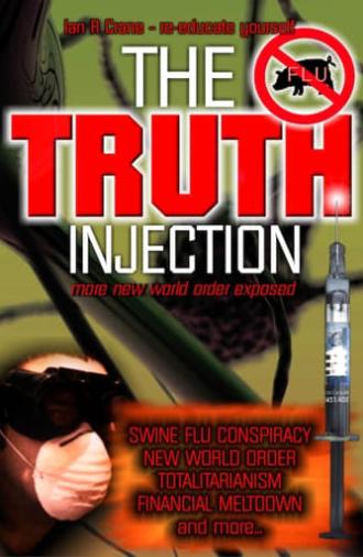 The Truth Injection (2009)