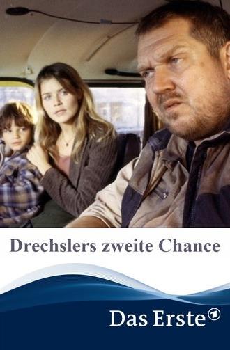 Drechslers zweite Chance (2004)