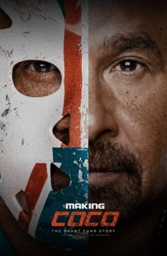 Making Coco: The Grant Fuhr Story (2018)