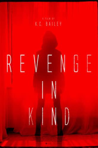 Revenge In Kind (2017)