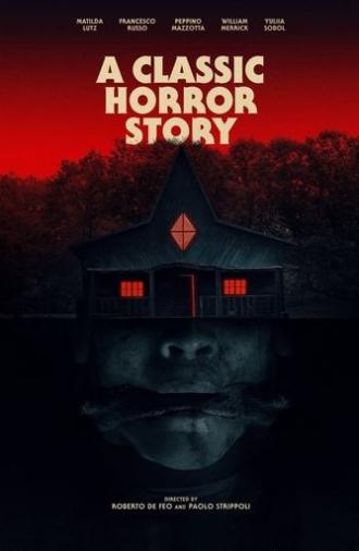 A Classic Horror Story (2021)