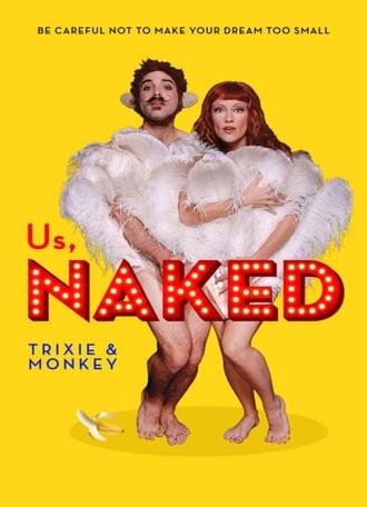 Us, Naked: Trixie & Monkey (2014)