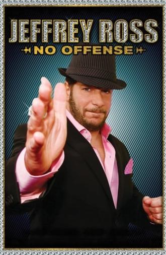 Jeffrey Ross: No Offense (2008)