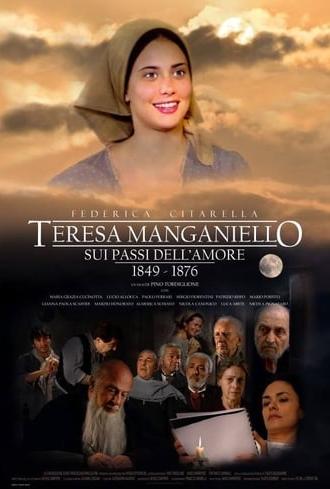 Teresa Manganiello: sui passi dell'amore (2012)