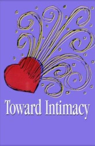 Toward Intimacy (1992)