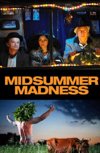 Midsummer Madness (2007)