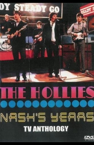 The Hollies: Nash's Years TV Anthology (2008)