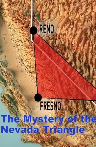 The Mystery of the Nevada Triangle (2010)