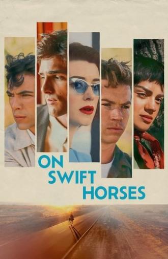 On Swift Horses (2025)