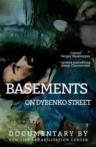 Basements on Dybenko Street (2004)