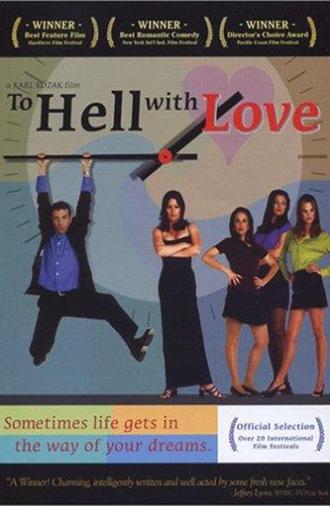 To Hell with Love (1999)
