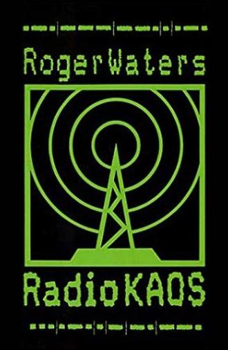 Roger Waters: Radio KAOS (1988)