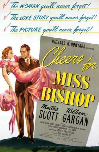 Cheers for Miss Bishop (1941)