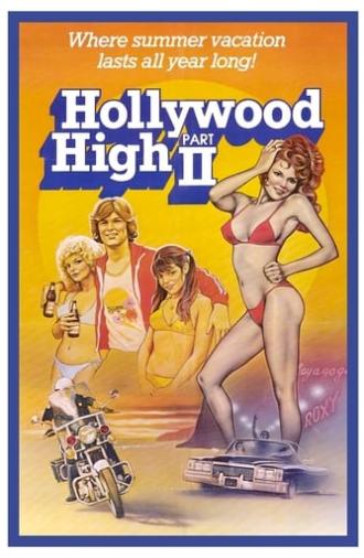 Hollywood High Part II (1981)