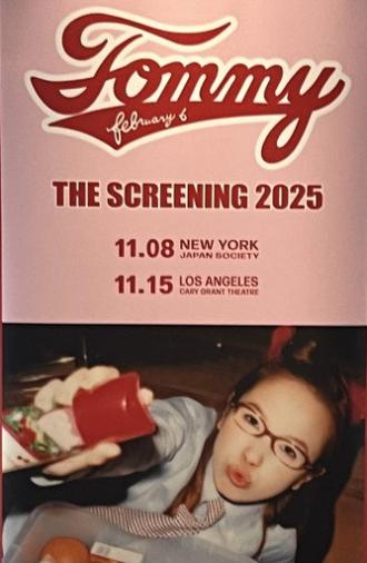 Tommy february6: The Screening 2025 (2025)