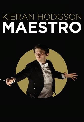 Kieran Hodgson: Maestro (2021)