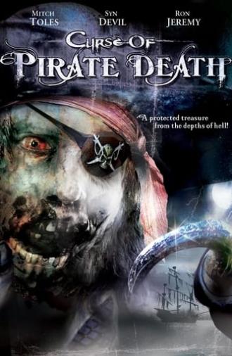 Curse of Pirate Death (2006)