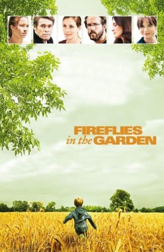 Fireflies in the Garden (2008)