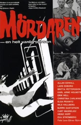 Mördaren - en helt vanlig person (1967)