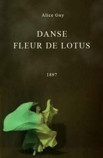 Danse Fleur de Lotus (1897)