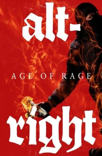 Alt-Right: Age of Rage (2018)