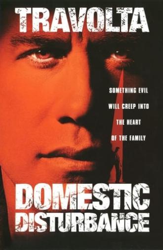 Domestic Disturbance (2001)