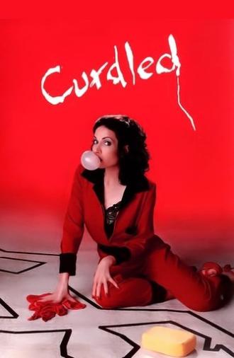 Curdled (1996)