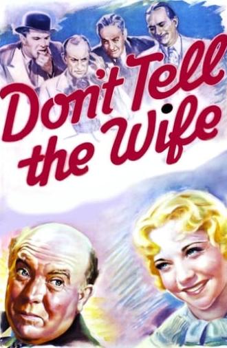 Don't Tell the Wife (1937)