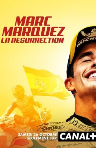 Marc Marquez, la résurrection (2024)