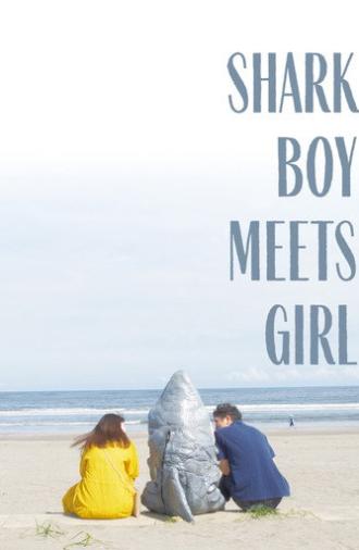 Shark Boy Meets Girl (2025)