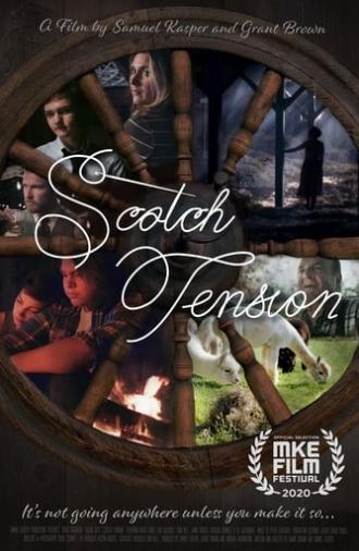 Scotch Tension (2020)