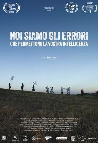 Noi siamo gli errori che permettono la vostra intelligenza (2025)