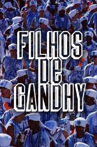 Filhos de Gandhy (2000)