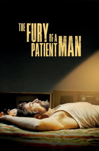 The Fury of a Patient Man (2016)