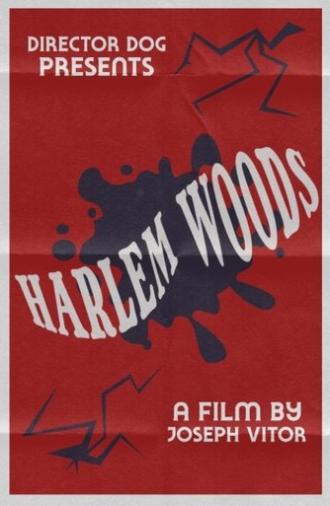 Harlem Woods (2025)