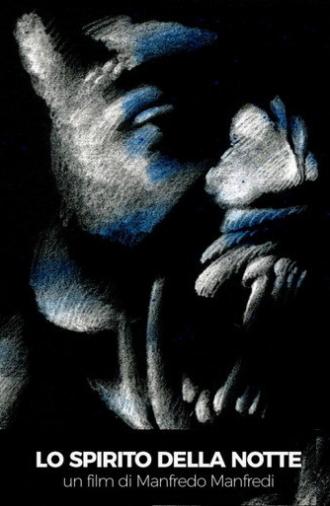 Lo Spirito della Notte (2018)