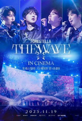 FORESTELLA THE WAVE IN CINEMA (2025)