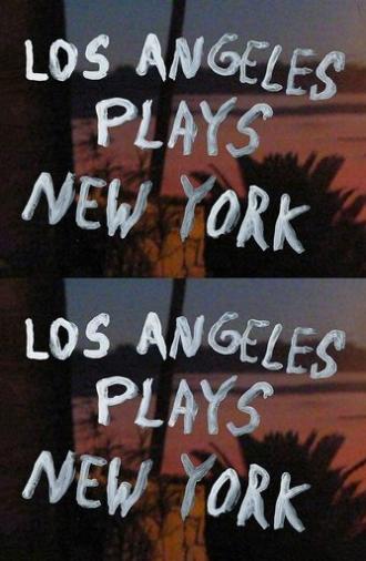 Los Angeles Plays New York (2016)