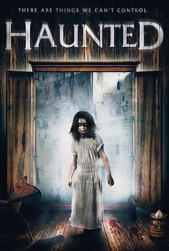 Haunted (2017)