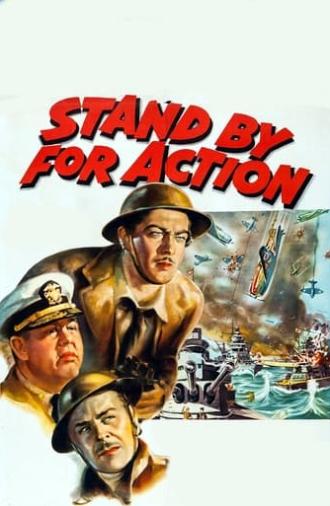 Stand by for Action (1942)