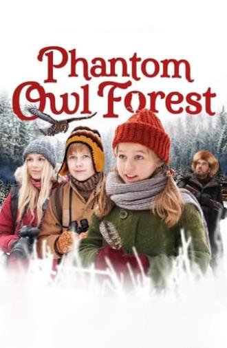 Phantom Owl Forest (2018)