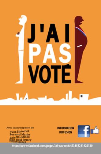 J'ai pas voté (2014)