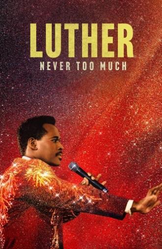 Luther: Never Too Much (2024)