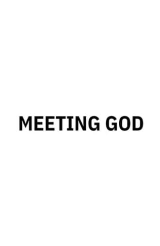 Meeting God (2022)