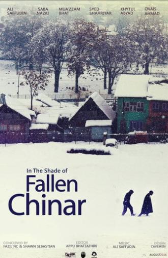 In the Shade of Fallen Chinar (2016)